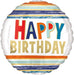 Happy Birthday Stripes 18''