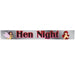 Foil Banner Hen Night 12Ft