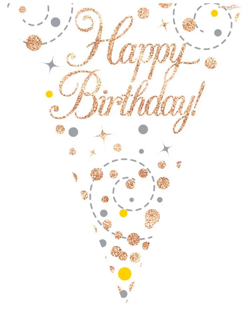 Happy Birthday White & Rose Gold Bunting - 11 Flags 3.9M