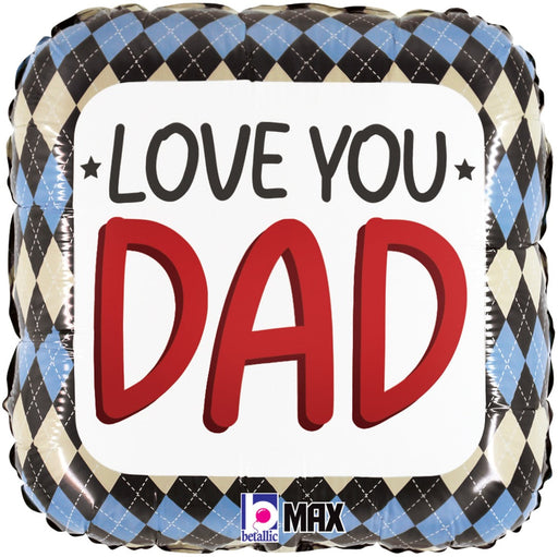 Love You Dad 18''